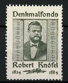 Reklamemarke Robert Knöfel, 1834-1884, Deutscher Schuhmacher & Gründer des Dresdner Arbeiterbildungsvereins
