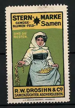 Reklamemarke Stern-Samen, Samenzüchter R. W. Drosihn & Co., Aschersleben, Bäuerin säet aus