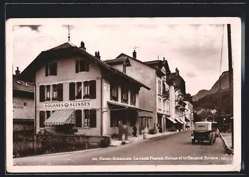 AK Saint-Gingolph, La route Franco-Suisse et la Douane Suisse