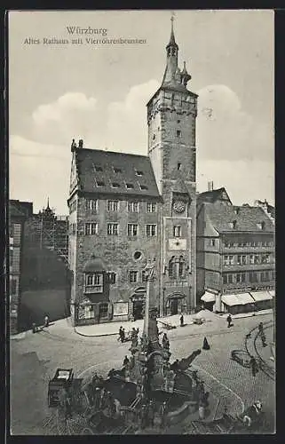 AK Würzburg, Altes Rathaus mit Vierröhrenbrunnen