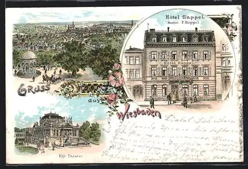 Lithographie Wiesbaden, Hotel Happel, Bes. P. Happel, Kgl. Theater, Ortsansicht