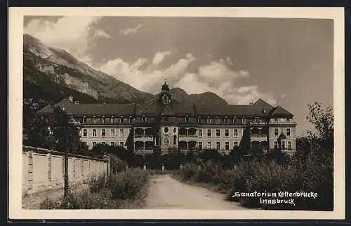 AK Innsbruck, Das Sanatorium Kettenbrucke