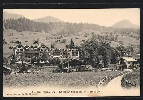 AK Diablerets, Le Bazar des Alpes et le grand Hôtel