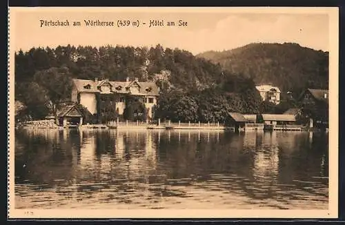 AK Pörtschach am Wörthersee, Hotel am See