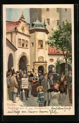 Künstler-Lithographie Paul Hey: München, AK-Verkauf im Hof im Hof des Kgl. Hofbräuhauses