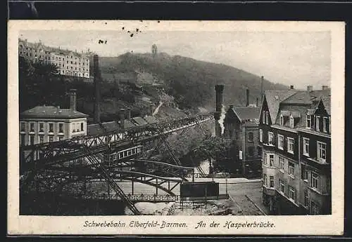 AK Elberfeld-Barmen, Kaspelerbrücke mit Schwebebahn