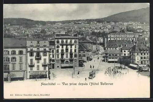 AK Neuchâtel, Vue prise depuis l`Hôtel Bellevue