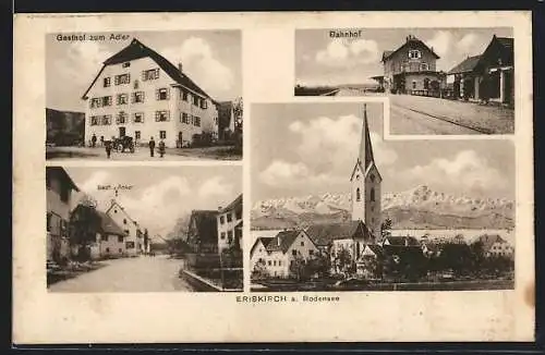 AK Eriskirch a. Bodensee, Gasthof zum Adler, Bahnhof, Strassenpartie mit Gasthof z. Anker