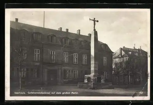 AK Saarlouis, Gefallenendenkmal auf dem grossen Markt