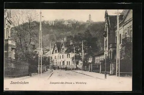 AK Saarbrücken, Saargemünder-Strasse und Winterberg