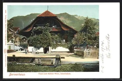 AK Interlaken, Bernerhaus, Haus zum kühlen Wein