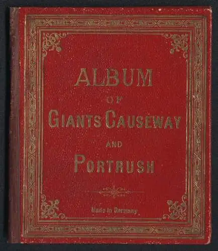 Leporello-Album Giants Causeway and Portsrush mit 24 Lithographie-Ansichten, Nothern Counties Hotel, Honeycomb, Chapel