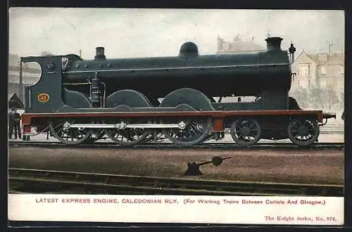 AK englische Eisenbahn 49, Latest Express Engine, Caledonian Railway