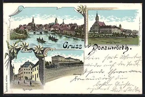 Lithographie Donauwörth, Rathaus, Bahnhof, Heilig Kreuz