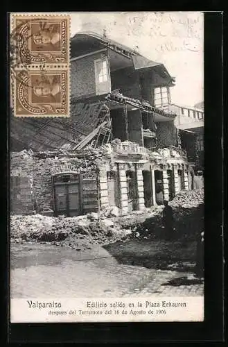 AK Valparaiso, Edificio solido en la Plaza Echauren, Erdbeben 1906