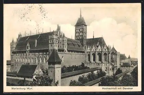 AK Marienburg-Malbork, Hochschloss mit Dansker