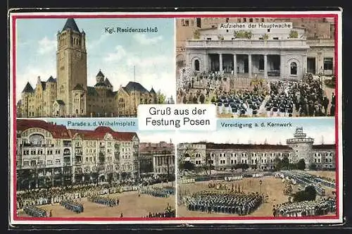 AK Posen, Vereidigung a. d. Kernwerk, Aufziehen der Hauptwache, Parade auf dem Wilhelmsplatz