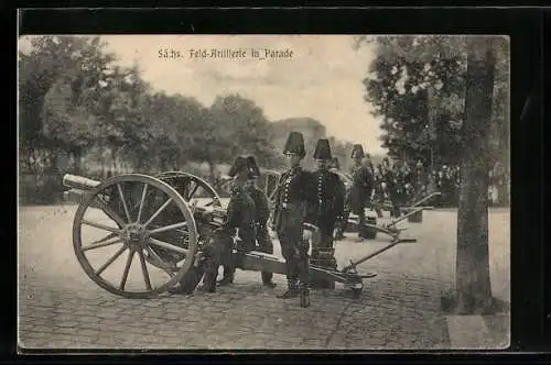 AK Unifromierte Soldaten der Sächs. Feld-Artillerie in Parade