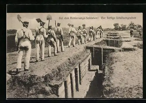 AK Die Armierungssoldaten mit ihren Schippen am fertigen Schützengraben