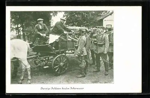 AK Durstige deutsche Soldaten kaufen Selterwasser von französischem Händler