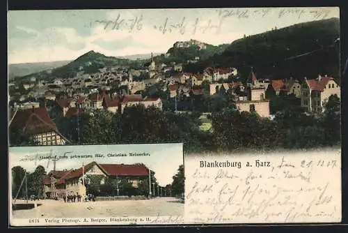 AK Blankenburg a. Harz, Gasthof zum schwarzen Bär, Inh. Christian Reinecke, Gesamtansicht