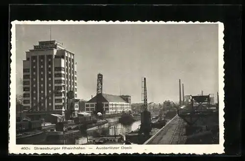 AK Strassburg, Rheinhafen mit Austerlitzer Dock