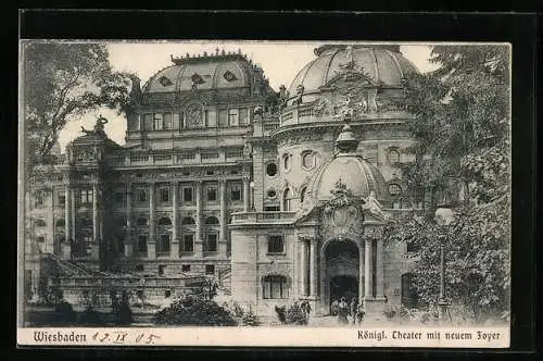 AK Wiesbaden, Königliches Theater mit neuem Foyer