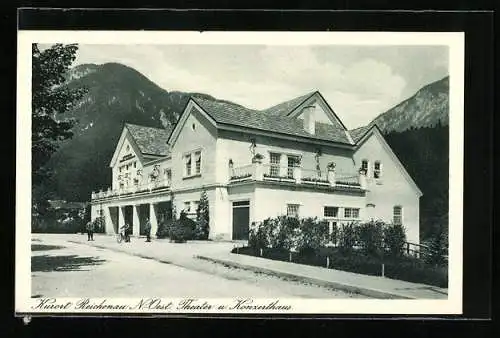 AK Reichenau /N.-Oest., Theater und Konzerthaus