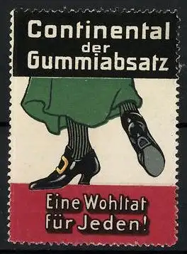 Reklamemarke Continental - Gummiabsätze, eine Wohltat für Jeden!, Frauenschuhe