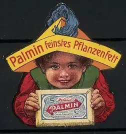 Reklamemarke Palmin - feinstes Pflanzenfett, Knabe mit Hut und Butterschachtel