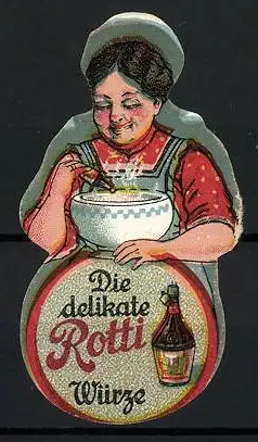 Reklamemarke Rotti Würze, Köchin würzt eine Suppe, Flasche