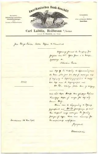 Briefkopf Heilbronn a. Neckar 1903, Carl Laiblin, Amerikanisches Bank-Geschäft, amerikanisches Wappen und Adler