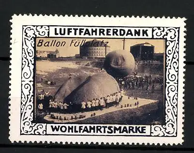 Reklamemarke Ballon Füllplatz, Wohlfahrtsmarke Luftfahrerdank