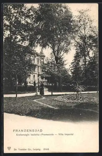 AK Franzensbad, Erzherzogin Isabella Promenade, die Villa Imperial