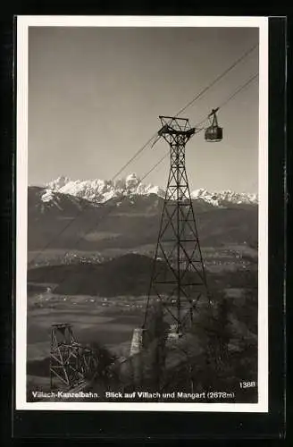 AK Villach, Panorama von der Kanzelbahn mit Blick zum Mangart, Seilbahn