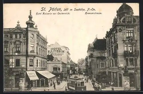 AK St. Pölten, Hotel Kaiserin von Österreich, Kremserstrasse mit Strassenbahn