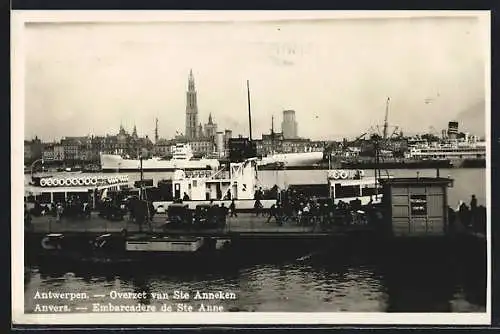 AK Anvers, Embarcadère de Ste Anne