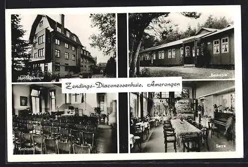 AK Amerongen, Zendings-Diaconessenhuis, Hoofdgebouw, Bethanie und Serre