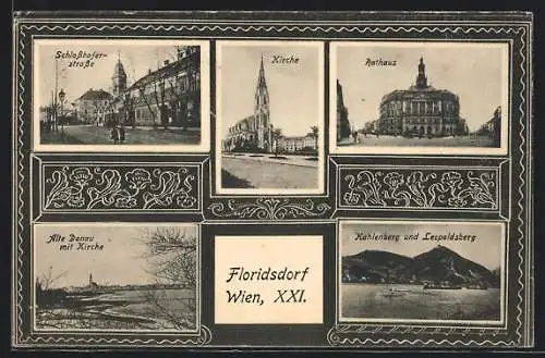 AK Wien, Floridsdorf, Schlosshoferstrasse, Rathaus und Kahlenberg