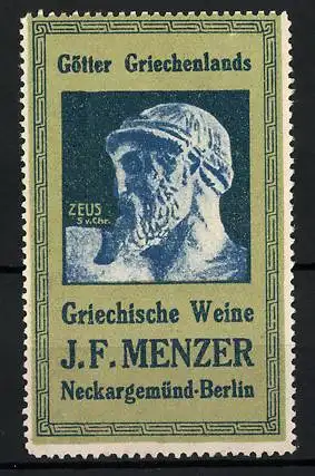 Reklamemarke Griechische Weine von J. F. Menzer, Neckargemünd-Berlin, Serie: Götter Griechenlands, Zeus