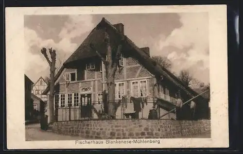 AK Hamburg-Blankenese, Fischerhaus Mühlenberg