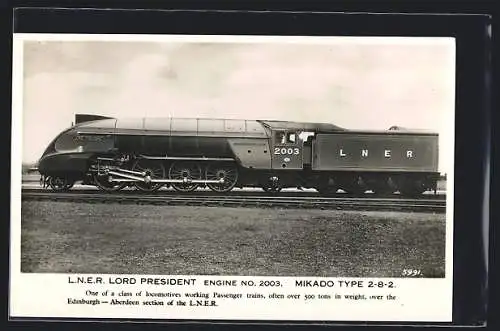 AK L. N. E. R. Lord President Engine No. 2003, Mikado Type 2-8-2, englische Eisenbahn