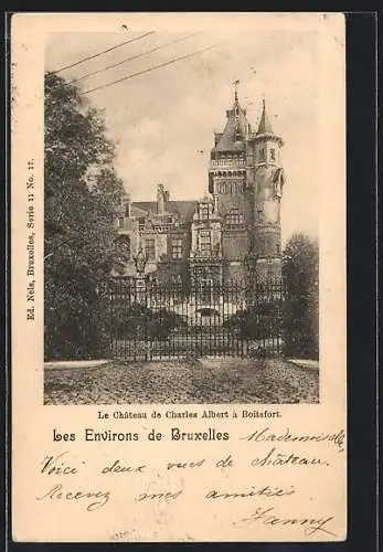 AK Brüssel / Bruxelles, Boitsfort, Le Chateau de Charles Albert