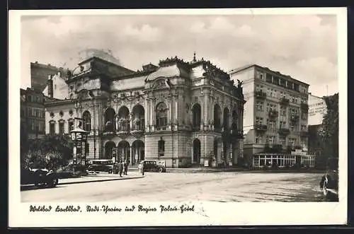 AK Karlsbad, Stadt-Theater und Regina Palais-Hotel mit Strasse