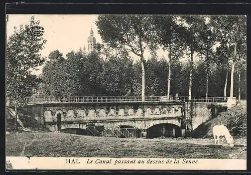 AK Hal, Le Canal passant au dessus de la Senne