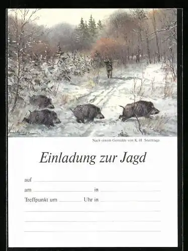 Künstler-AK K.-H. Snethlage: Jagdeinladung, Wildschweine