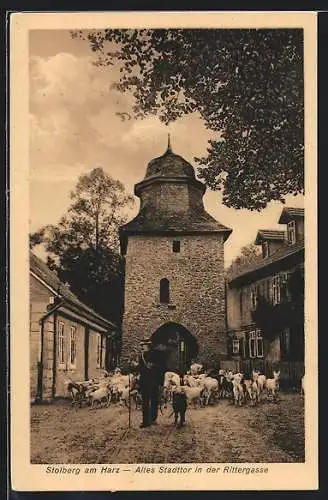 AK Stolberg am Harz, Altes Stadttor in der Strasse Rittergasse