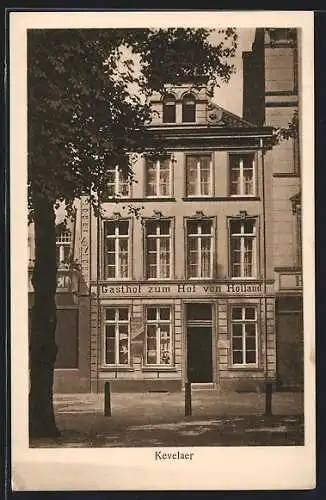 AK Kevelaer, Gasthof zum Hof von Holland, Bes. Leonh. Aengenheyster, Kapellenplatz 15