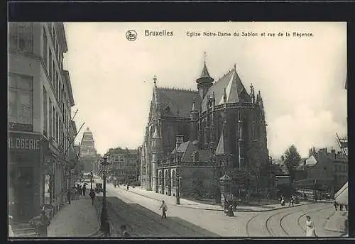 AK Brüssel / Bruxelles, Eglise Notre-Dame du Sablon et rue de la Régence