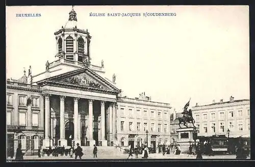 AK Brüssel / Bruxelles, Église Saint-Jacques s. Coudenberg